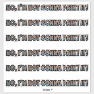 "No paint!" Custom-Cut Vinyl Sticker