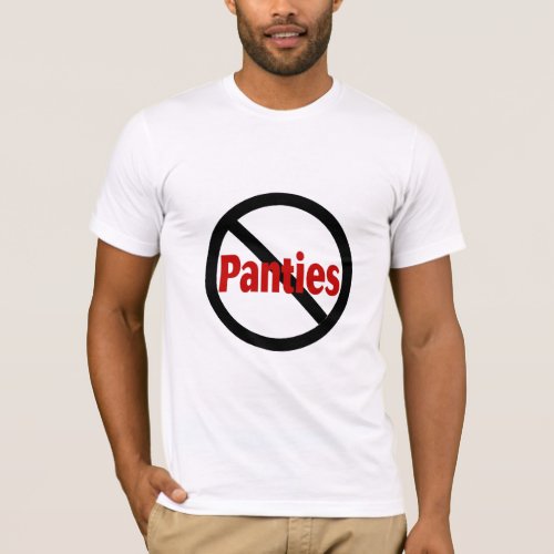 No Panties T_Shirt