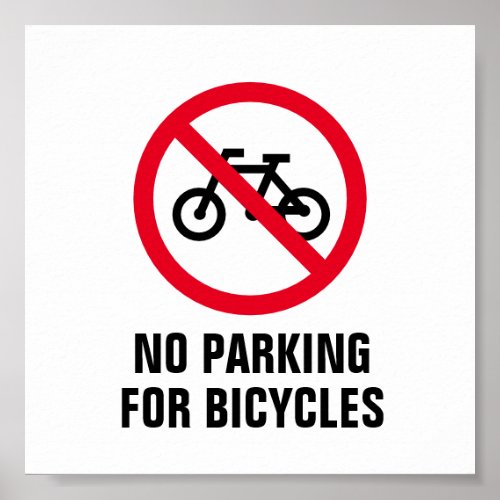 No parking bicycles poster sign for cyclists