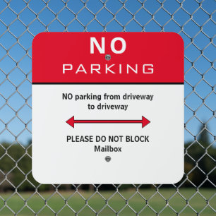 No Parking Do Not Block Mailbox Metal Sign