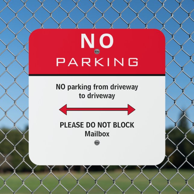 No Parking Do Not Block Mailbox Metal Sign (In Situ(Fence))