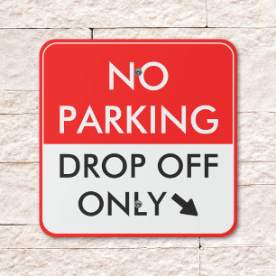 No Parking Drop Off Only Arrow Modern Outdoor Metal Sign