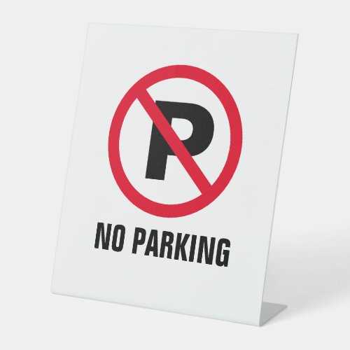 No parking forbidden to park red P pedestal sign