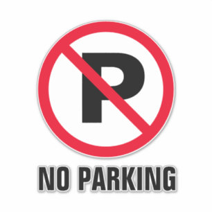 No parking forbidden to park red warning sign sticker