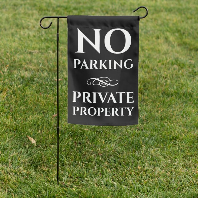 No parking private property flourish chic elegant garden flag (In SItu)