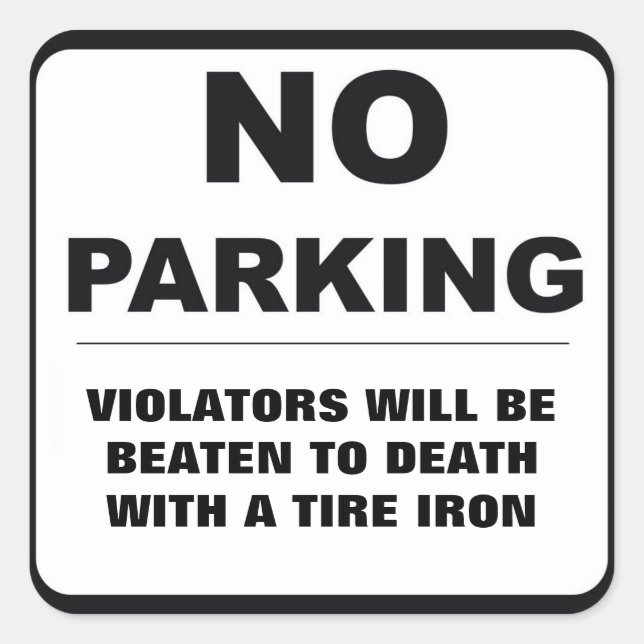 No Parking Sticker (Front)