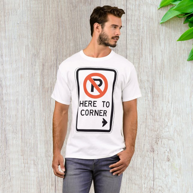No Parking To Corner Mens T-Shirt (Creator Uploaded)