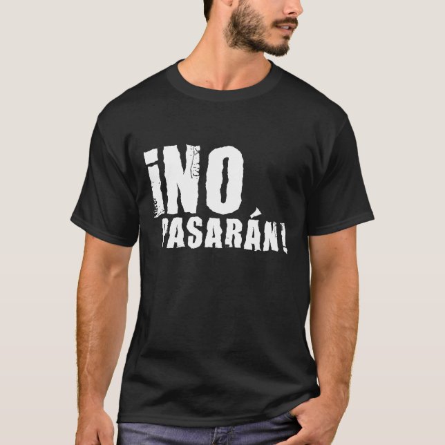 no pasaran T-Shirt (Front)