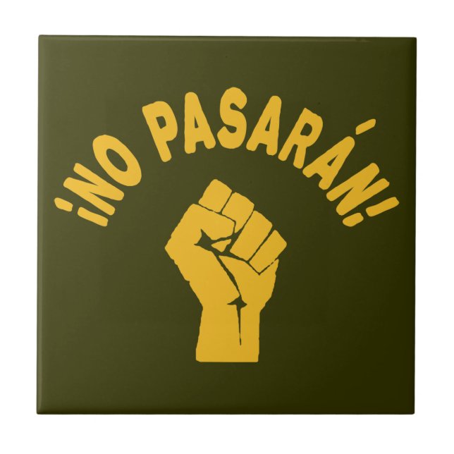 No Pasaran - They Shall Not Pass Ceramic Tile (Front)