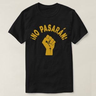 No Pasaran - They Shall Not Pass T-Shirt