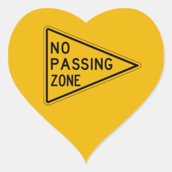 No Passing Zone  Traffic Warning Sign  Usa Heart Sticker by worldofsigns at Zazzle