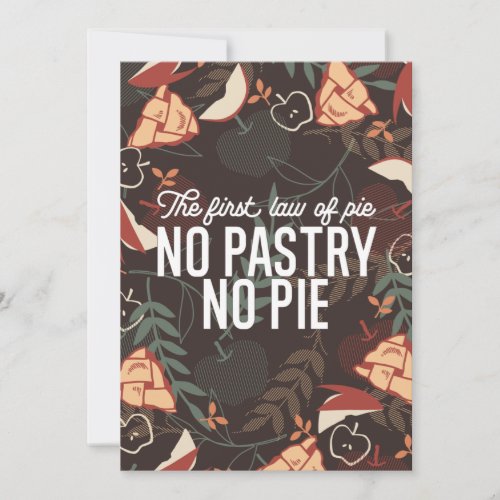 No Pastry No Pie Quote Holiday Card