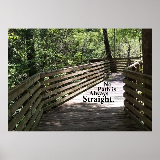 No Path is Always Straight Poster (Front)