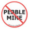 No Pebble Mine Sticker