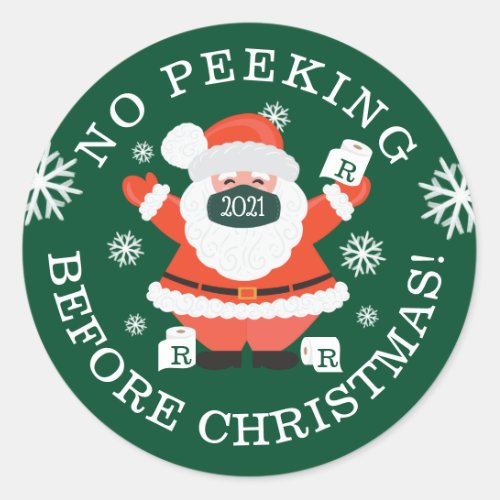 No Peeking Before Christmas Santa Wearing A Mask Classic Round Sticker