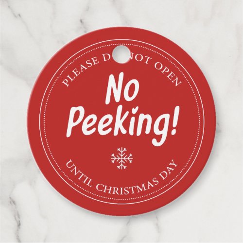 No Peeking _ Please Do Not Open Until Christmas  Favor Tags