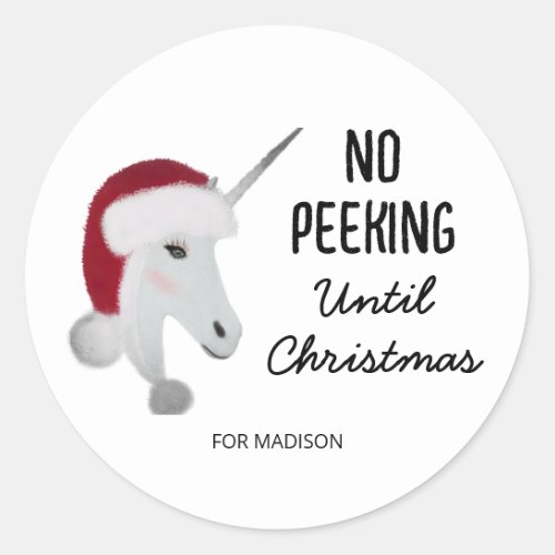 No Peeking Until Christmas Unicorn Personalized Classic Round Sticker