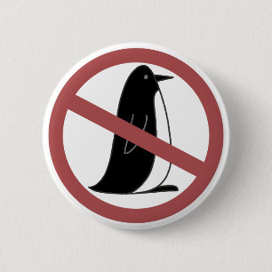 No Penguins Pinback Button