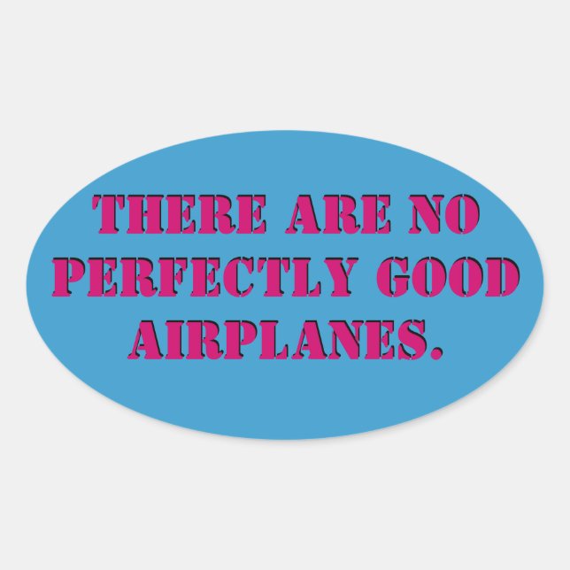 No Perfect Airplanes Sticker (Front)