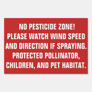 No Pesticide Zone Yard Sign