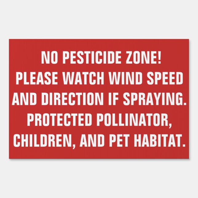 No Pesticide Zone Yard Sign (Front)