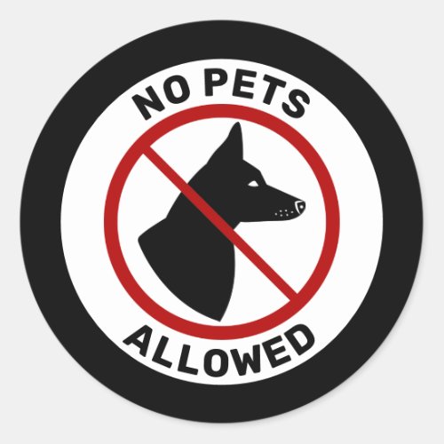 No Pets Allowed And Dog With Pricked Ears  Text Classic Round Sticker
