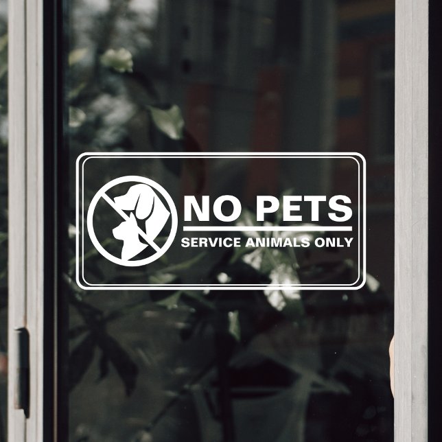 No Pets Allowed Service Animal Customer Notice Window Cling (No Pets Allowed Service Animal Customer Notice Window Cling)