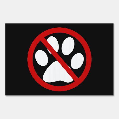 no pets allowed yard sign