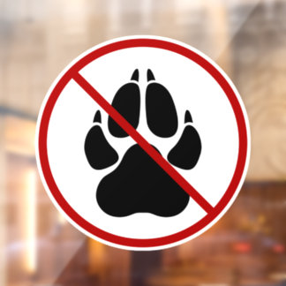 No Pets / Dogs Allowed Black Dog Paw Silhouette Window Cling
