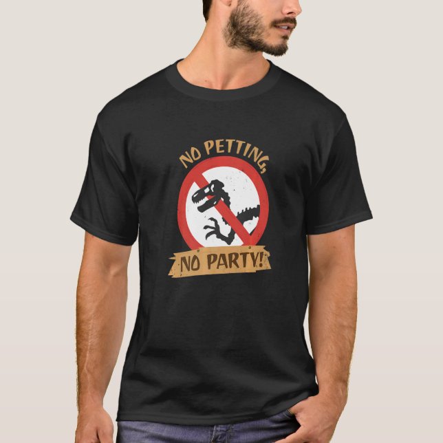 No Petting No Party T-Shirt (Front)
