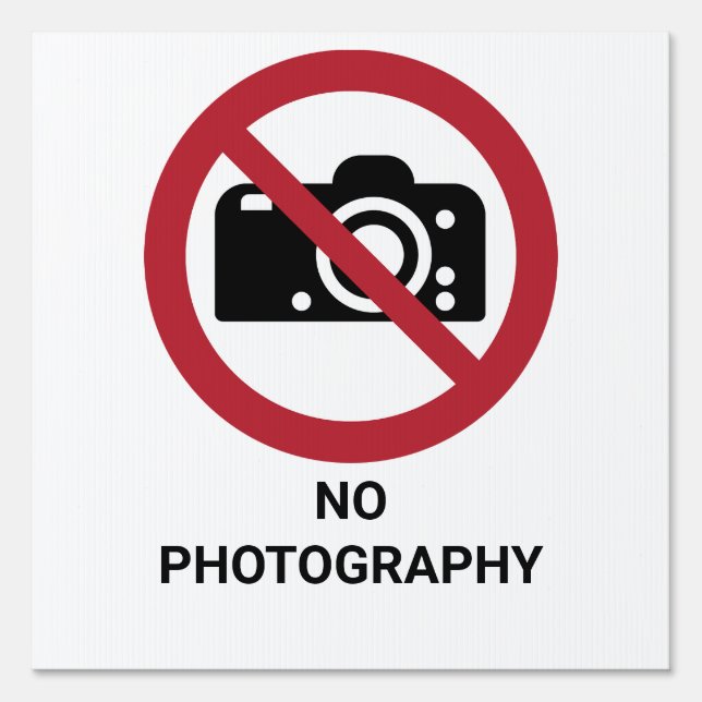No Photography, Prohibition Sign (Front)