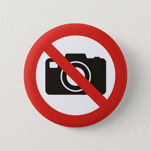 No Photos Allowed Button