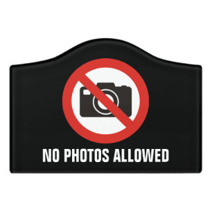 No Photos Allowed Door Sign