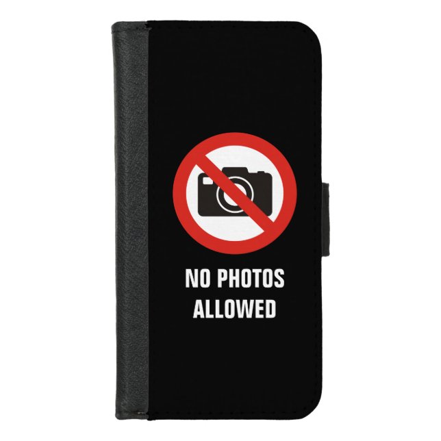 No Photos Allowed iPhone Wallet Case (Front)