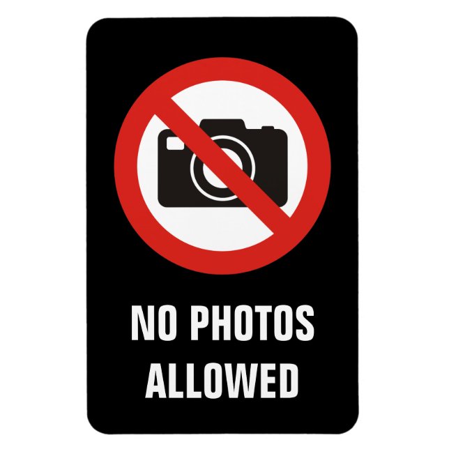 No Photos Allowed Magnet (Vertical)