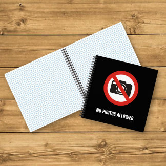 No Photos Allowed Notebook