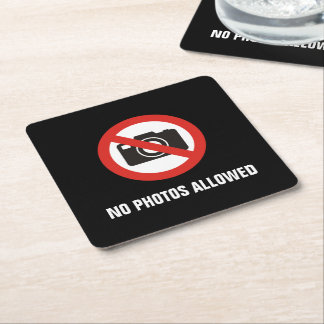 No Photos Allowed Square Paper Coaster