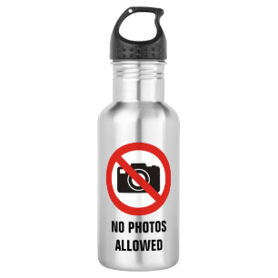 No Photos Allowed Stainless Steel Water Bottle