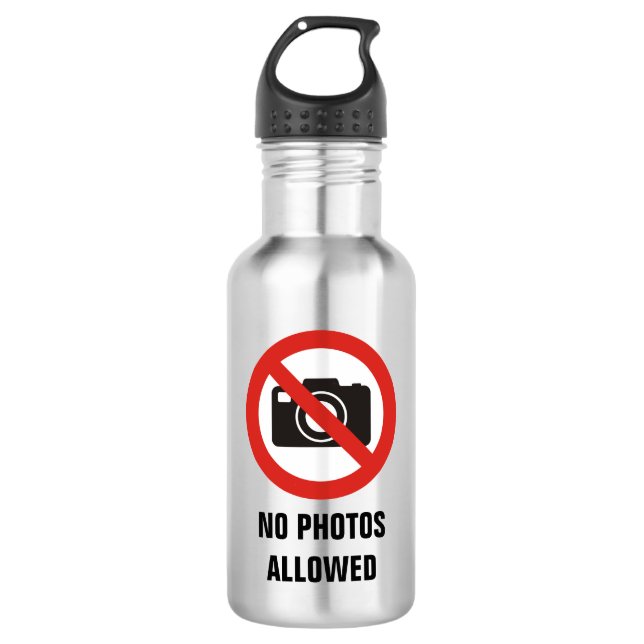 No Photos Allowed Stainless Steel Water Bottle (Front)