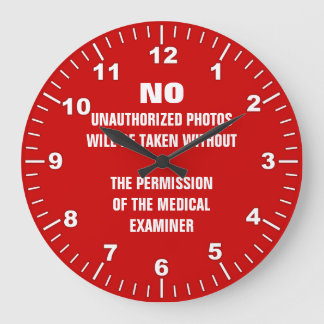 No Photos Autopsy Room Sign Large Clock
