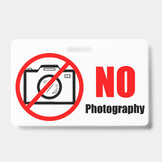 No Photos! Badge