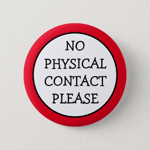 No Physical Contact Please Button