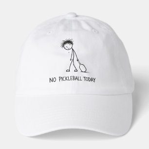 No Pickleball Today Funny Sad Stick Figure Guy Hat