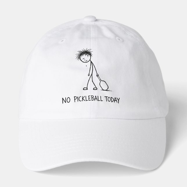 No Pickleball Today Funny Sad Stick Figure Guy Hat (Front)