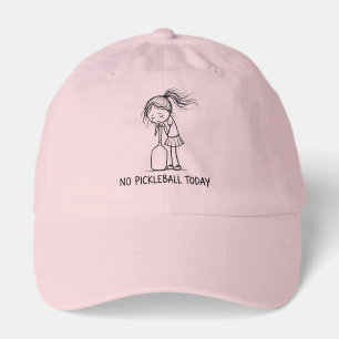 No Pickleball Today Funny Sad Woman Player Hat