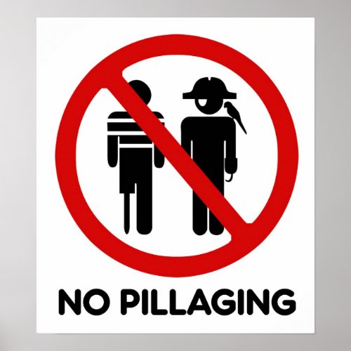 No Pillaging _ Poster