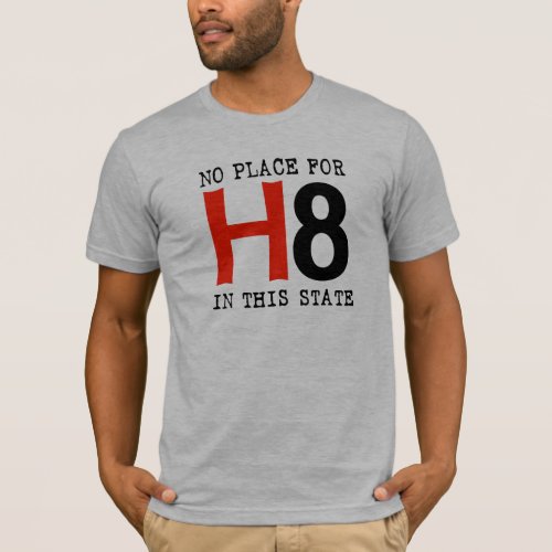 No place for H8 T_Shirt