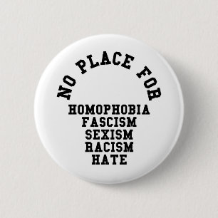 No Place For Homophobia Quote Button