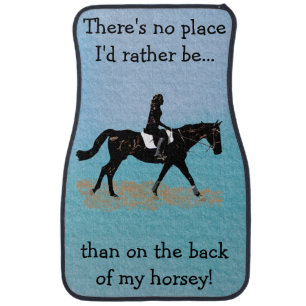 No Place I'd Rather Be - Equestrian Horse Car Mat