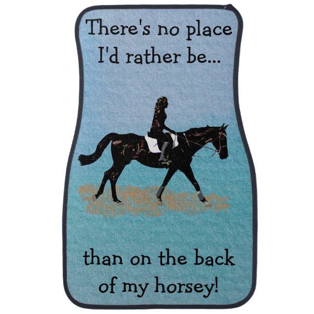 No Place I'd Rather Be - Equestrian Horse Car Mat (Front)